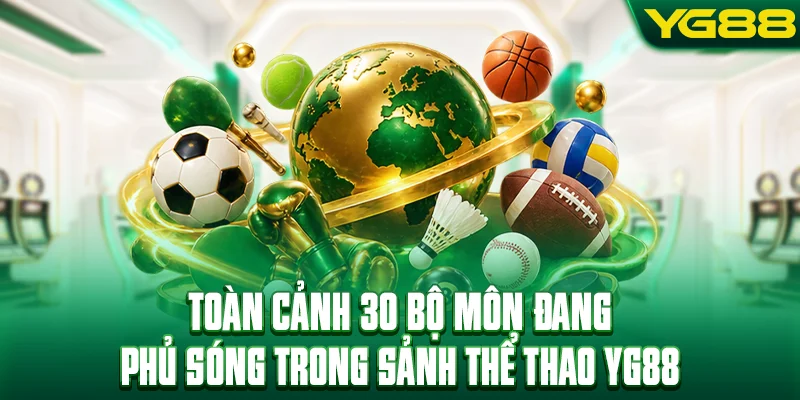 Toàn cảnh 30 bộ môn đang phủ sóng trong sảnh thể thao YG88