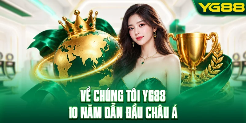 Hành trình hình thành thương hiệu trong trang về chúng tôi YG88